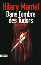 Dans l'ombre des Tudors t.1