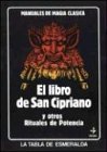 Libro de San Cipriano/ Book of St. Cyprian (Tabla de Esmeralda)