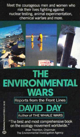 The Environmental Wars: Reports from the Front Lines