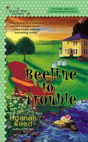 Beeline to Trouble (Queen Bee, Bk 4)