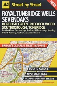 AA Street by Street: Royal Tunbridge Wells, Sevenoaks, Borough Green, Paddock Wo