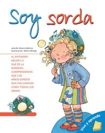 Soy Sorda (Vive Y Aprende) (Spanish Edition)