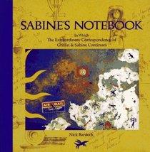 Sabine's Notebook: In Which the Extraordinary Correspondence of Griffin and Sabine Continues