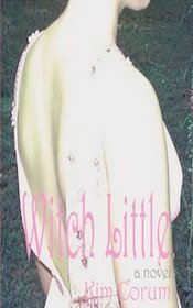 Witch Little: A Novel