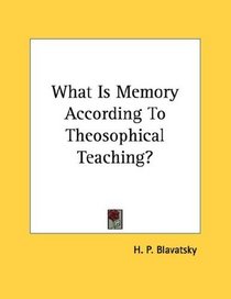 What Is Memory According To Theosophical Teaching?