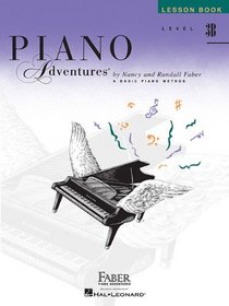 Piano Adventures Lesson Book, Level 3B (Faber Piano Adventures)