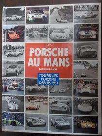 Porsche au Mans (French Edition)