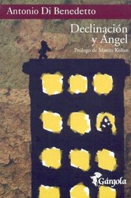 Declinacion y Angel (Spanish Edition)