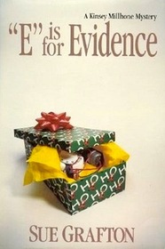 E is for Evidence (Kinsey Millhone, Bk 5)