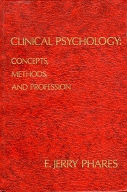Clinical Psychology: Concepts, Methods, and Profession (Dorsey Series in Psychology)