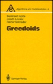 Greedoids (Algorithms and Combinatorics)