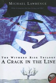 Crack in the Line (Withern Rise Trilogy)