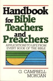 Handbook for Bible Teachers and Preachers