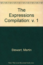 The Expressions Compilation: v. 1