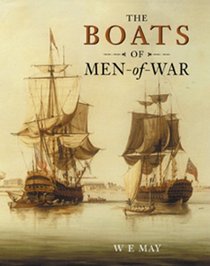 The Boats of Men-of-War: Revised Edition
