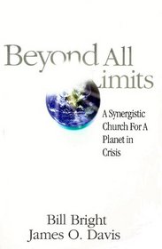Beyond All Limits: The Synergistic Church for a Planet in Crisis