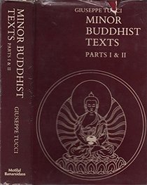 Minor Buddhist Texts, Parts One and Two