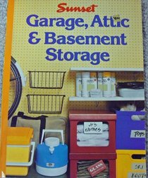 Garage, Attic and Basement Storage