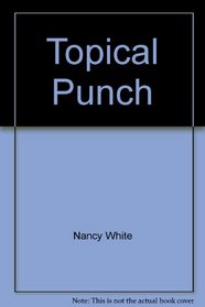 Topical Punch