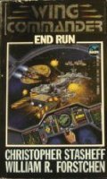 End Run ( Wing Commander Series, Bk 2)