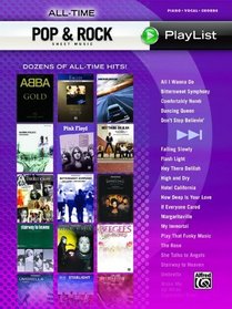 All-Time Pop & Rock Hits Sheet Music Playlist: Piano/Vocal/Chords