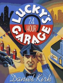 Lucky's 24 Hour Garage