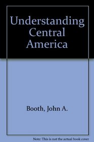 Understanding Central America: Second Edition