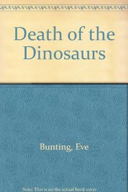 Death of the Dinosaurs