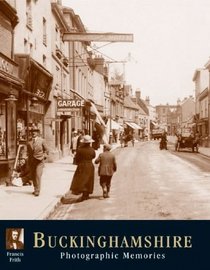 Francis Frith's Buckinghamshire (Photographic Memories)