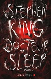 Docteur Sleep (French Edition)