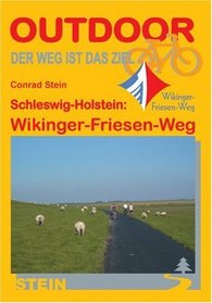 Schleswig-Holstein: Wikinger-Friesen-Weg