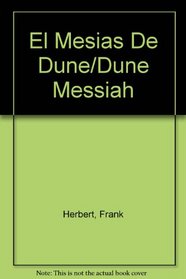 El Mesias De Dune/Dune Messiah