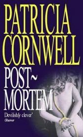 Postmortem (Kay Scarpetta, Bk 1)
