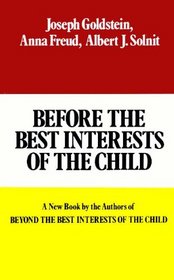 BEFORE THE BEST INTERESTS OF THE CHILD
