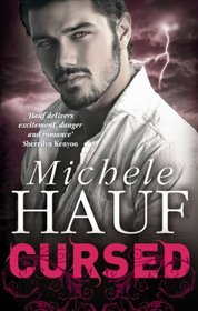 Cursed. Michele Hauf (Mills & Boon Special Releases)