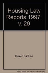 Housing Law Reports 1997: v. 29