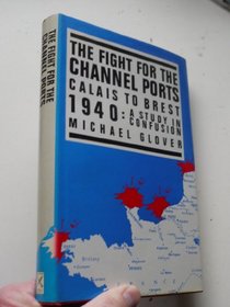 Fight for the Channel Ports