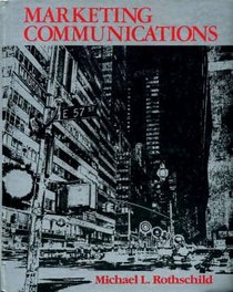 Marketing Communications: From Fundamentals to Strategies (College)