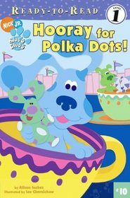 Hooray for Polka Dots! (Blue's Clues)
