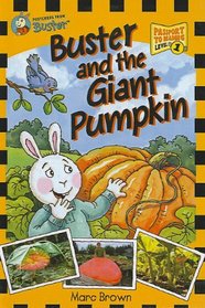 Buster and the Giant Pumpkin (Passport to Reading)