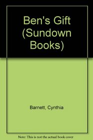 Ben's Gift (Sundown Books)