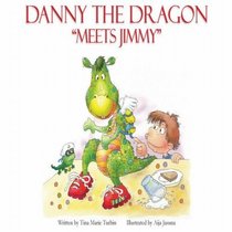 Danny the Dragon Meets Jimmy