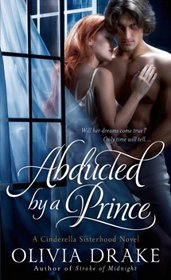 Abducted by a Prince (Cinderella Sisterhood, Bk 3)