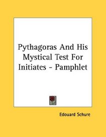 Pythagoras And His Mystical Test For Initiates - Pamphlet