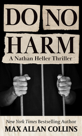 Do No Harm (Nathan Heller, Bk 17) (Large Print)
