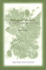Biological Diversity : The Oldest Human Heritage (Educational Leaflet (New York State Museum), No. 34.)