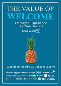 The Value of Welcome: Employee Experience for New Joiners