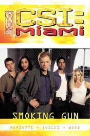 CSI: Miami -- Smoking Gun