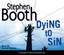 Dying to Sin. Stephen Booth