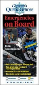 Emergencies on Board (Captain's Quick Guides)